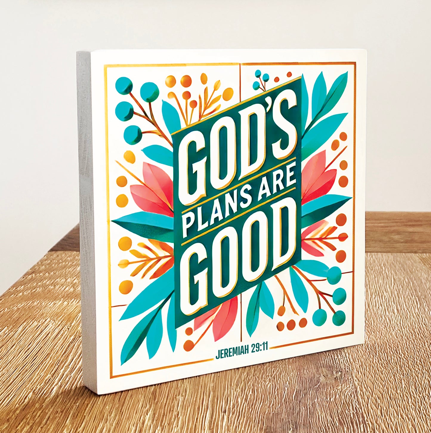 Good's Plans are Good - Decorative Wooden Block With Bible Verses and Faith-Inspired Quotes for Home Decor