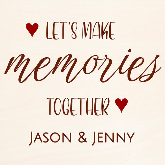 Cute Valentine's Day Gift for Couple Personalized Keepsake Box - Let's Make Memories Together