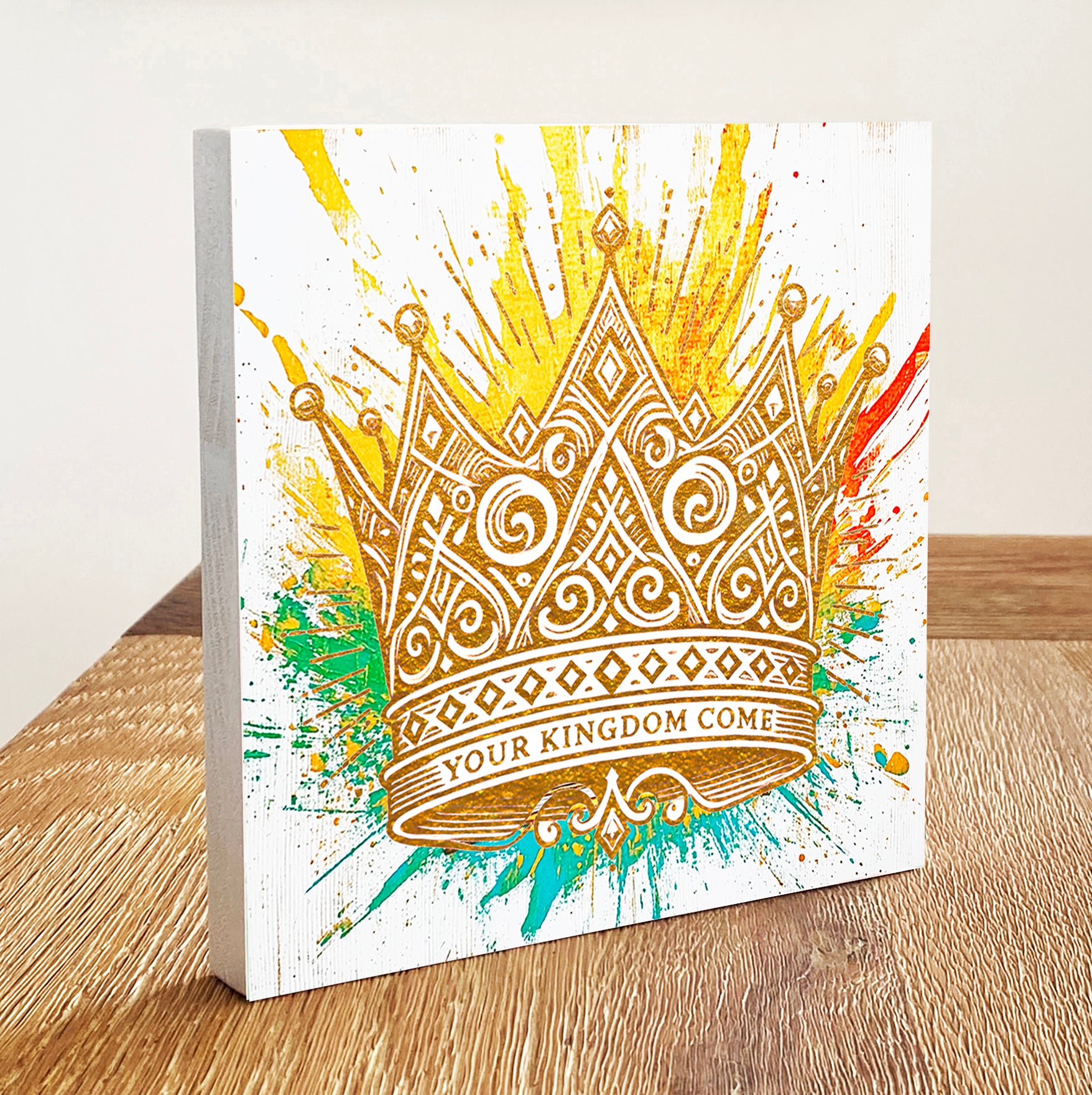 Small Christian wooden sign with gold crown and “Your Kingdom Come” message – vibrant color splash, perfect for desk or shelf